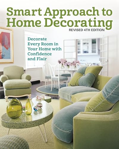 Smart Approach to Home Decorating, Revised 4th Edition: Decorate Every Room in Your Home with Confidence and Flair image 2