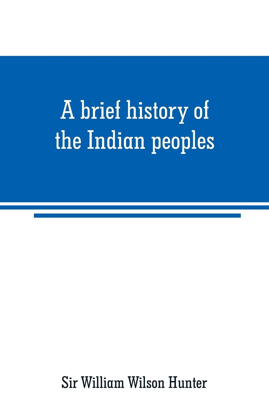 A brief history of the Indian peoples