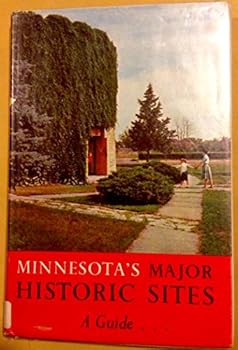Paperback Minnesota's Major Historic Sites: A Guide Book