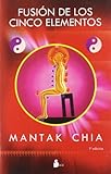 FUSION DE LOS CINCO ELEMENTOS (2009) (Spanish Edition)
