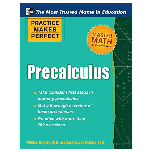 Practice Makes Perfect Precalculus (Practice Makes Perfect Series)