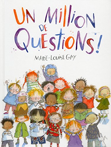 Un million de questions ! [French] 2897390565 Book Cover