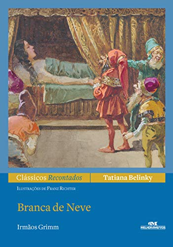 Branca de Neve (Clássicos recontados)