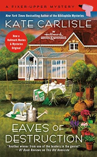 Eaves of Destruction (A Fixer-Upper Mystery Book 5)