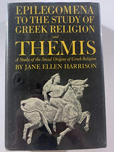 Epilegomena to the Study of Greek Religion, and... B0007DSHVO Book Cover