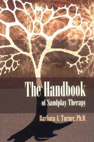 The Handbook Of Sandplay Therapy