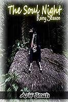 The Soul Night: Rainy Season 1505988233 Book Cover