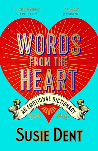 Cover of An Emotional Dictionary: Real Words for How You Feel, from Angst to Zwodder