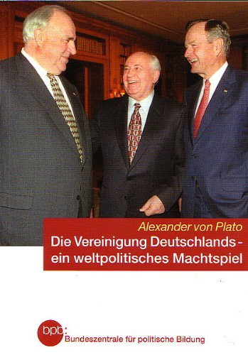 Die Vereinigung Deutschlands - ein weltpolitisches Machtspiel