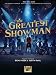 The Greatest Showman Songbook: Music from the Motion Picture Soundtrack