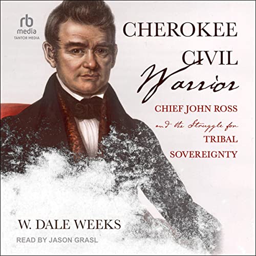 Cherokee Civil Warrior by W. Dale Weeks episode artwork