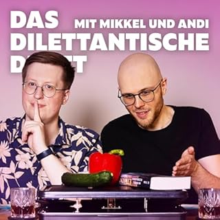 Das Dilettantische Duett &mdash; W&ouml;chentliche News, nach bestem Unwissen erz&auml;hlt Titelbild