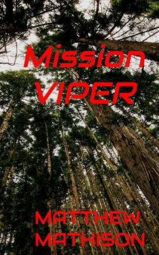 Mission Viper 1533073570 Book Cover