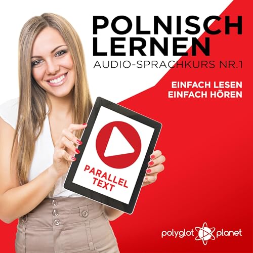 Page de couverture de Polnisch Lernen - Einfach Lesen - Einfach Hören - Paralleltext