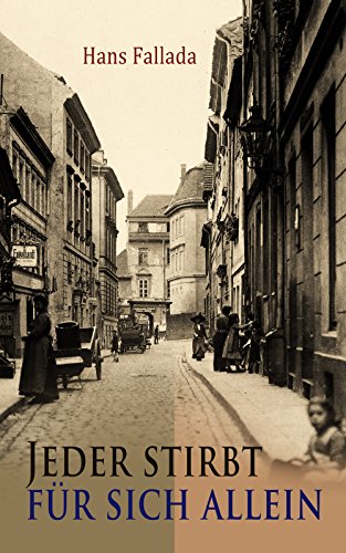 Jeder stirbt für sich allein (German Edition)