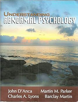 Understanding Abnormal Psychology (Understanding Abnormal Psychology)