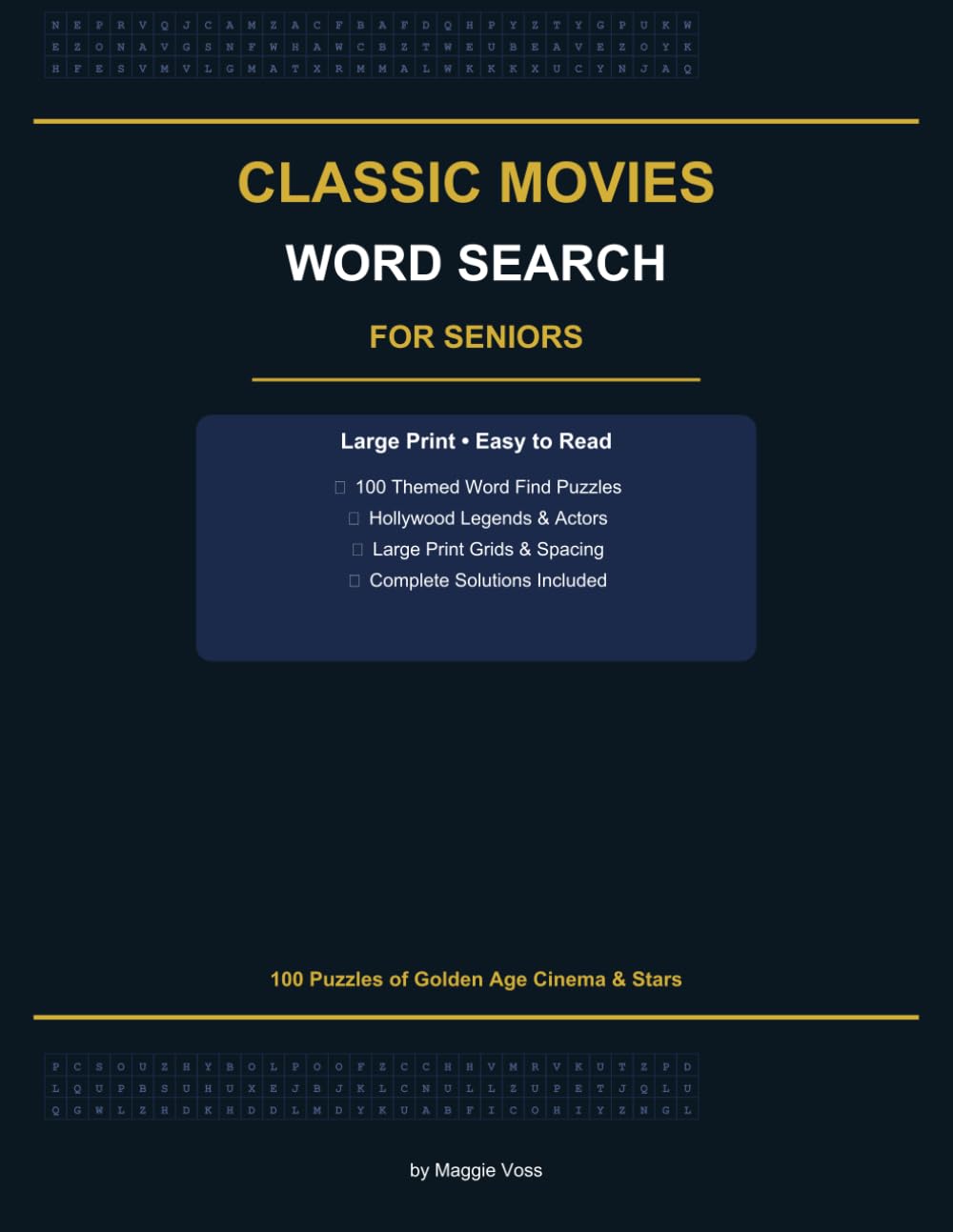Large Print Word Search for Seniors: Classic Movies & Hollywood Legends: 100 Fun and Relaxing Word Find Puzzles of Golden Age Actors, Directors, Blockbusters, and Hollywood Legends