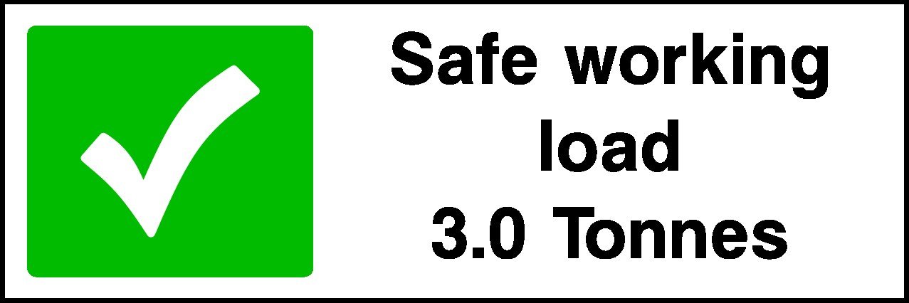 20cm x 6cm Safe Working Load Sign [Self Adhesive Sticker]
