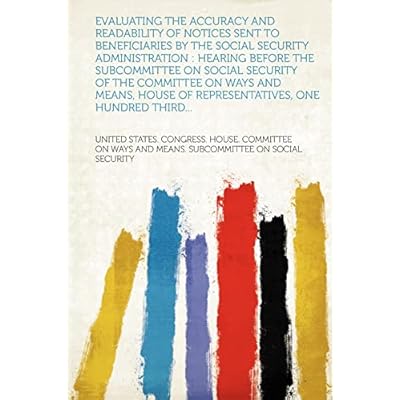 Evaluating the accuracy and readability of notices sent to beneficiaries by the Social Security Administration