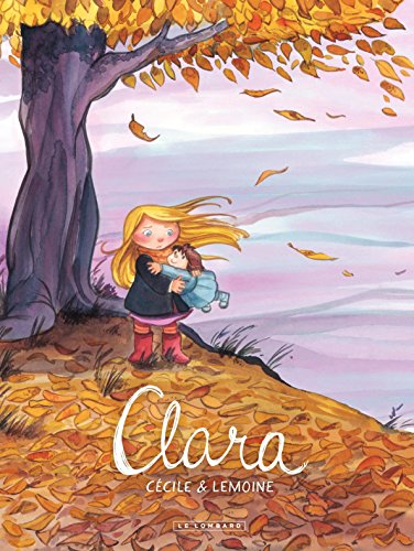 Télécharger Clara - Tome 1 - Clara Gratuit
