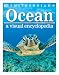 Ocean: A Visual Encyclopedia