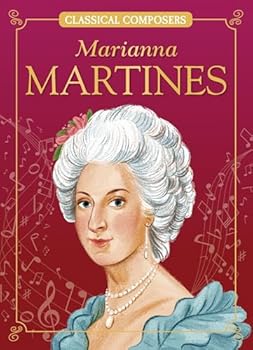 Marianna Martines (Classical Composers)