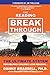The Reading Breakthrough: The Ultimate System for Helping Children Love Reading