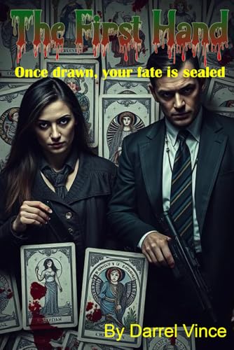 The First Hand: Once drawn, your fate is sealed