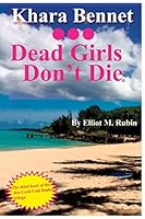Dead Girls Don't Die 0998179604 Book Cover