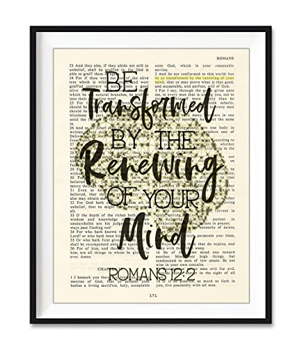 Be Transformed By the Renewing of Your Mind - Romans