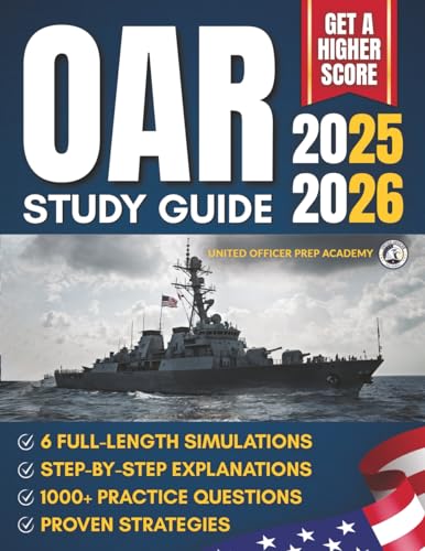 OAR Study Guide: 1000+ Practice Questions & 6 Full-Length Simulations with Step-by-Step Explanations and Proven Strategies to Build Confidence
