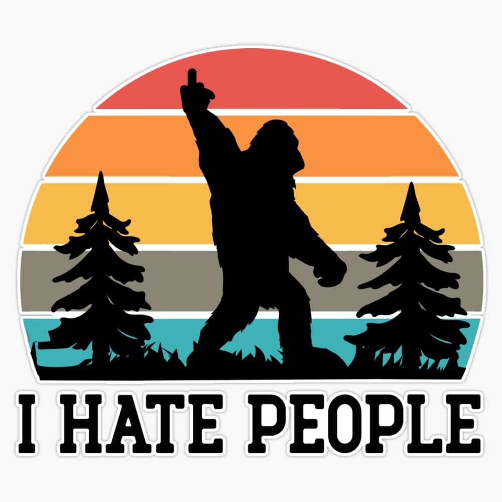 Platomity GraphicsI Hate People - Sasquatch Bigfoot Funny Sarcastic Bumper Sticker Vinyl Decal 5"