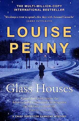 Glass Houses: (A Chief Inspector Gamache Myster... 1529386594 Book Cover