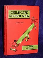 Child-life Number Book: Book One B002JSEEG2 Book Cover