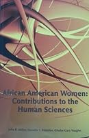 African American Women: Contributions to the Human Sciences 1929083122 Book Cover