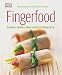 Produktbild Fingerfood: Crostini - Spieße - Shots - Fritters - Wraps & Co.