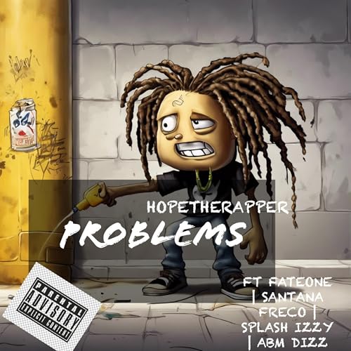 PROBLEMS von Hope the Rapper auf Amazon Music Unlimited