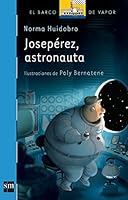 Joseperez, Astronauta 9875734780 Book Cover