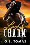  Lucky\'s Charm: A BWWM Small Town Romance (English Edition)