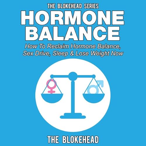 Hormone Balance Audiolivro Por The Blokehead capa