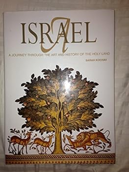 Unknown Binding Israel -- a Journey Through the Art and History of the Holy Land Book
