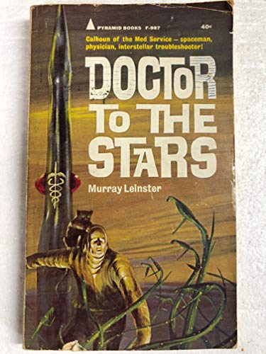 Doctor To The Stars B001JKRZAS Book Cover