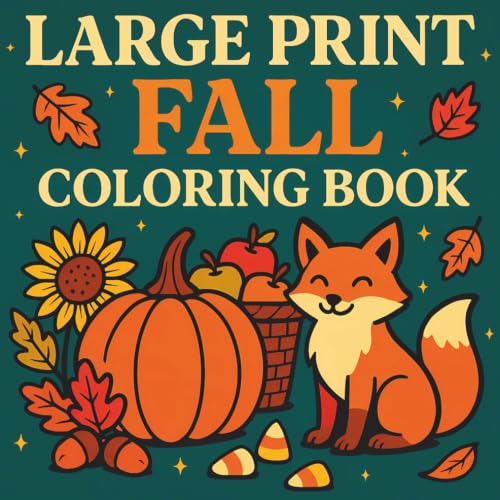 Large Print Fall Coloring Book: Bold, Simple and Relaxing Designs for Adults and Teens image 2