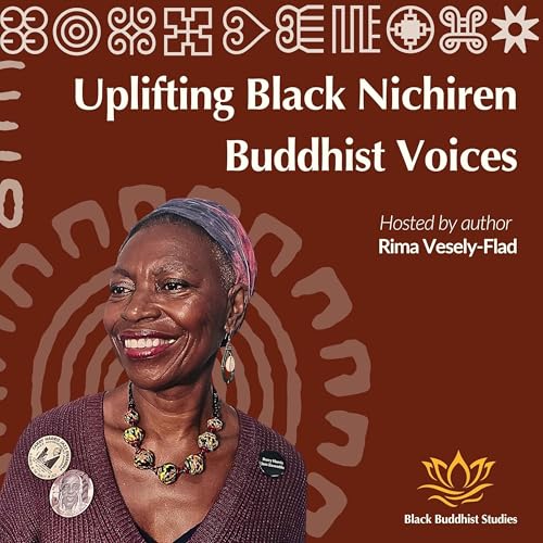 『Buddhists of African Descent on Education in Nichiren Buddhism with Mahazi Roundtree』のカバーアート