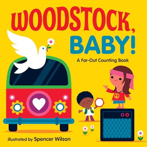 Image of Woodstock, Baby!: A Far-Out Counting Book