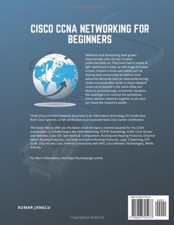 Cisco CCNA Networking for Beginners: By Kumar Janglu