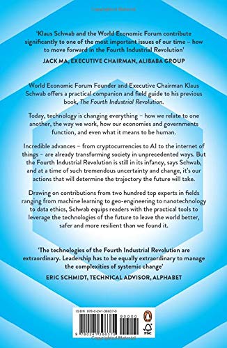 Shaping the Future of the Fourth Industrial Revolution: A guide to building a better world