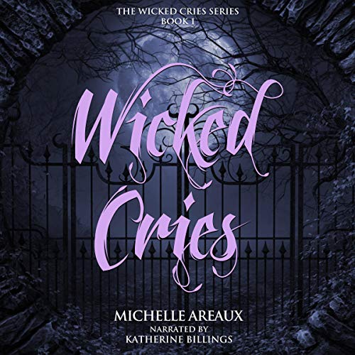 Wicked Cries by Michelle Areaux episode artwork