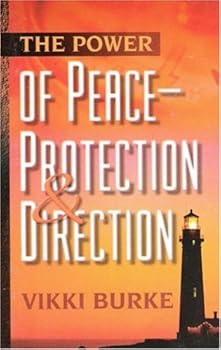 Paperback The Power of Peace : Protection & Direction Book