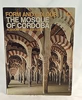 The Alhambra: the Mosque of Cordoba: Form and Colour 43 B00E40GUGU Book Cover